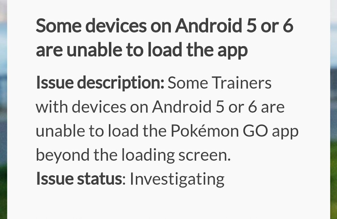 Pokemon Go not loading beyond logo screen & crashing on Android 5, 6