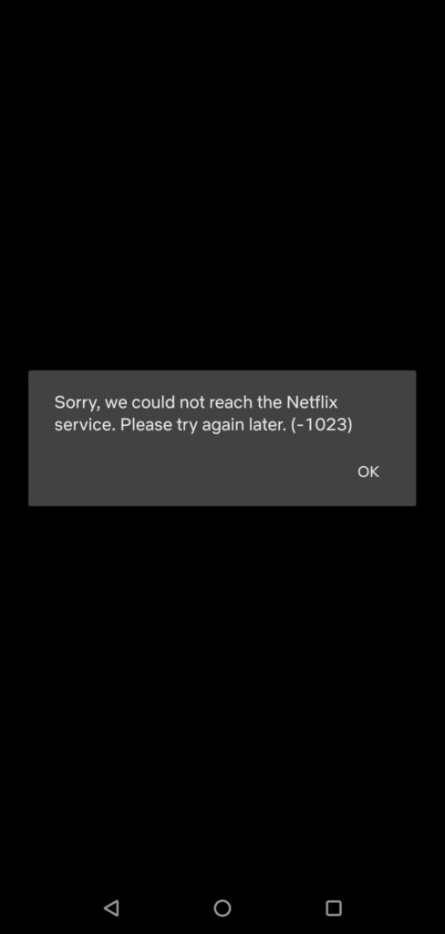 Netflix Error Code -1023